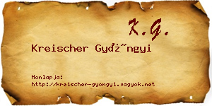 Kreischer Gyöngyi névjegykártya